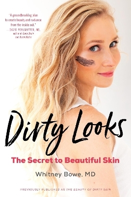 Dirty Looks - Whitney Bowe  MD