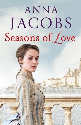 Seasons of Love - Anna Jacobs