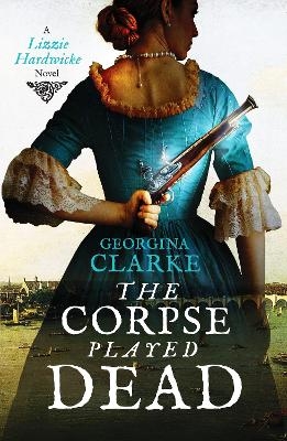 The Corpse Played Dead - Georgina Clarke