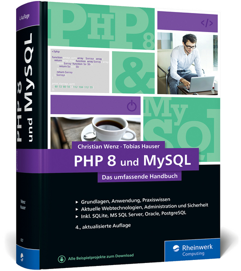 PHP 8 und MySQL - Christian Wenz, Tobias Hauser