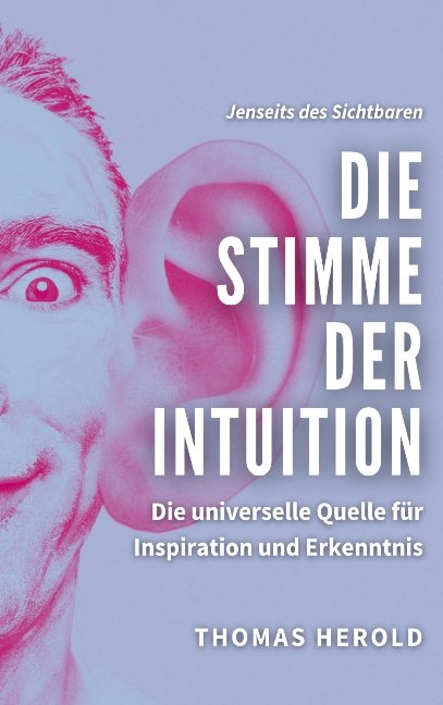 Die Stimme der Intuition - Thomas Herold