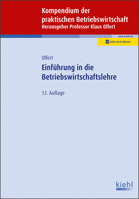 Einführung in die Betriebswirtschaftslehre - Klaus Olfert