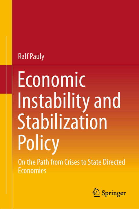 Economic Instability and Stabilization Policy - Ralf Pauly