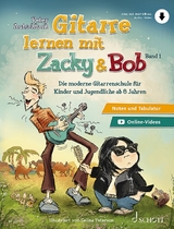 Gitarre lernen mit Zacky & Bob - Autschbach, Peter