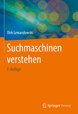 Suchmaschinen verstehen - Dirk Lewandowski