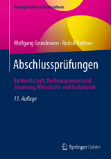 Abschlussprüfungen - Grundmann, Wolfgang; Rathner, Rudolf