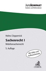 Sachenrecht I - Helms, Tobias; Zeppernick, Jens Martin