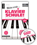 Meine erste Klavierschule + Audio-CD! - Jens Rupp