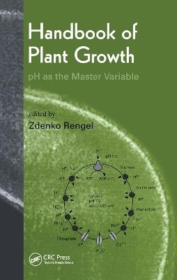 Handbook of Plant Growth pH as the Master Variable - 