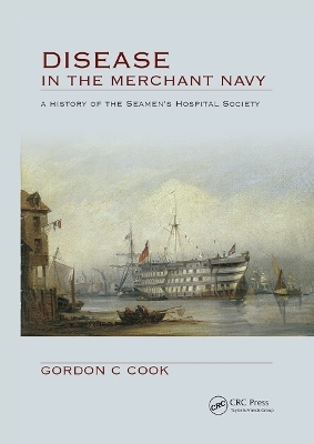 Disease in the Merchant Navy - Gordon Cook, Anna Pavlov