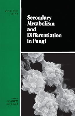 Secondary Metabolism and Differentiation in Fungi -  Bennett