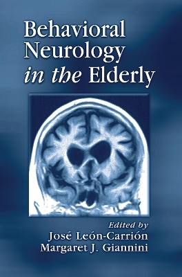 Behavioral Neurology in the Elderly - 