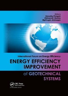 Energy Efficiency Improvement of Geotechnical Systems - 