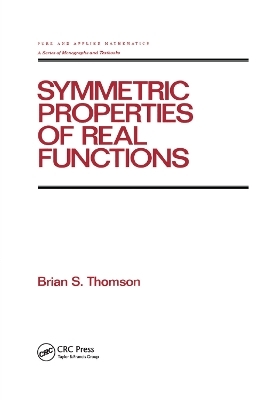 Symmetric Properties of Real Functions - Brian Thomson