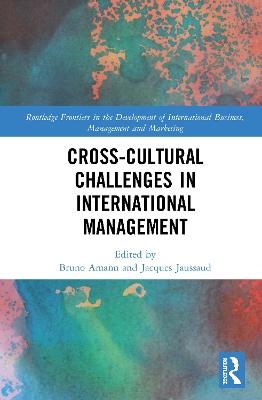 Cross-cultural Challenges in International Management - 