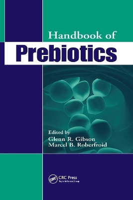 Handbook of Prebiotics - 