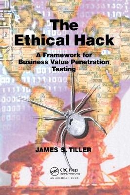 The Ethical Hack - James S. Tiller