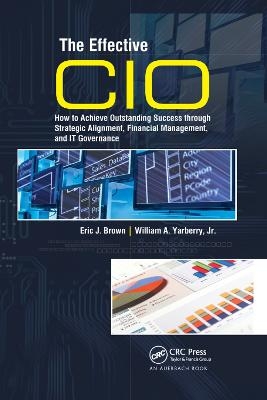 The Effective CIO - Eric J. Brown, Jr. Yarberry