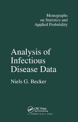 Analysis of Infectious Disease Data - N.G. Becker