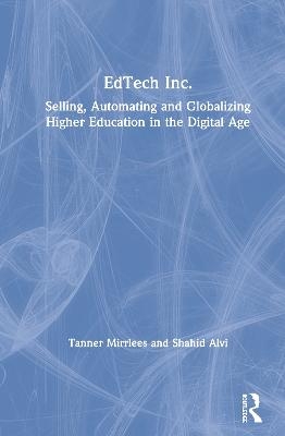 EdTech Inc. - Tanner Mirrlees, Shahid Alvi