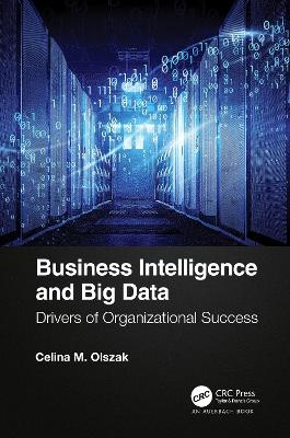 Business Intelligence and Big Data - Celina Olszak