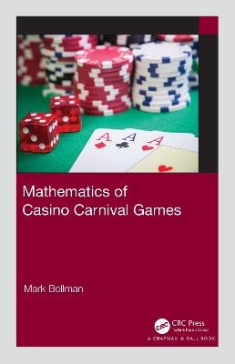 Mathematics of Casino Carnival Games - Mark Bollman