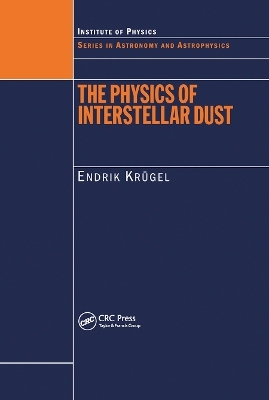 The Physics of Interstellar Dust - Endrik Krugel