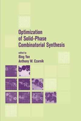 Optimization of Solid-Phase Combinatorial Synthesis - 