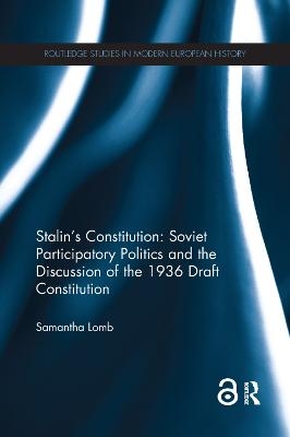 Stalin’s Constitution - Samantha Lomb