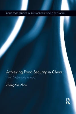 Achieving Food Security in China - Zhang-Yue Zhou