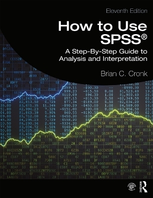 How to Use SPSS® - Brian C. Cronk