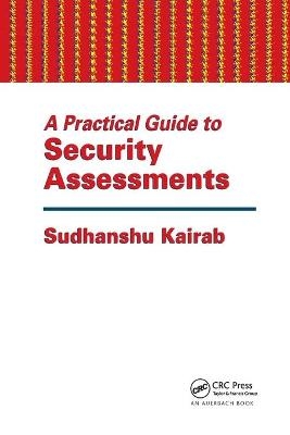 A Practical Guide to Security Assessments - Sudhanshu Kairab