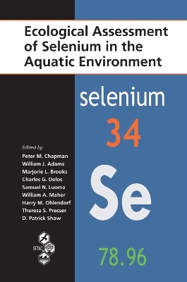 Ecological Assessment of Selenium in the Aquatic Environment - 