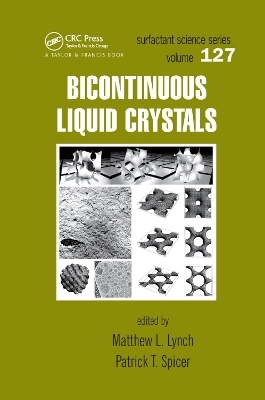 Bicontinuous Liquid Crystals - 