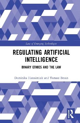 Regulating Artificial Intelligence - Dominika Harasimiuk, Tomasz Braun