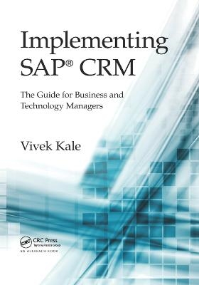 Implementing SAP® CRM - Vivek Kale