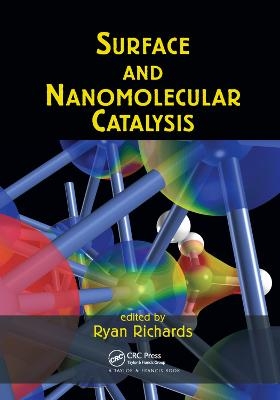 Surface and Nanomolecular Catalysis - 