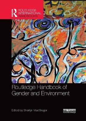 Routledge Handbook of Gender and Environment - 