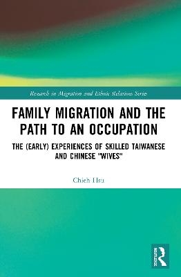 Family Migration and the Path to an Occupation - Chieh Hsu