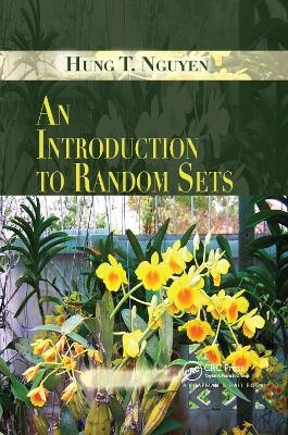 An Introduction to Random Sets - Hung T. Nguyen