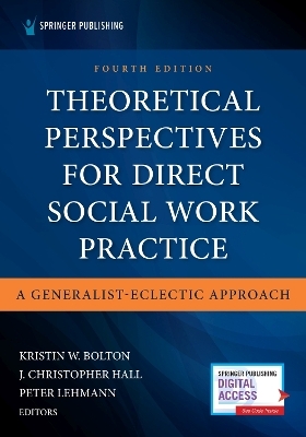 Theoretical Perspectives for Direct Social Work Practice - 