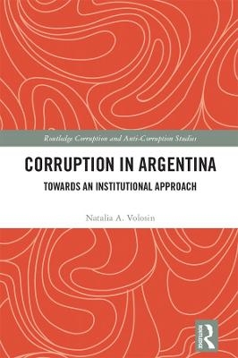 Corruption in Argentina - Natalia A. Volosin