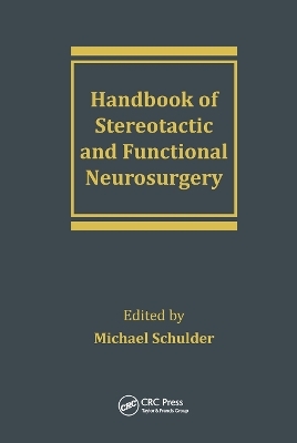 Handbook of Stereotactic and Functional Neurosurgery - 