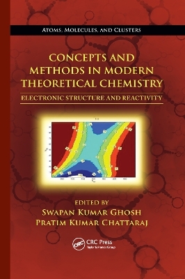 Concepts and Methods in Modern Theoretical Chemistry - 