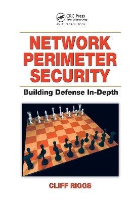 Network Perimeter Security - Cliff Riggs