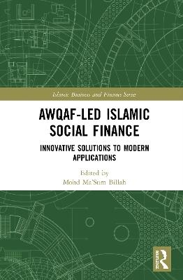 Awqaf-led Islamic Social Finance - 