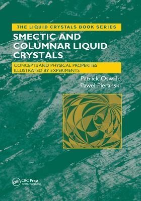 Smectic and Columnar Liquid Crystals - Patrick Oswald, Pawel Pieranski