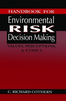 Handbook for Environmental Risk Decision Making - 