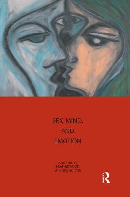 Sex, Mind, and Emotion - 