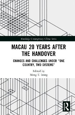 Macau 20 Years after the Handover - 